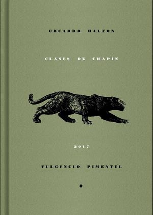 CLASES DE CHAPÍN | 9788416167708 | HALFON, EDUARDO | Galatea Llibres | Llibreria online de Reus, Tarragona | Comprar llibres en català i castellà online