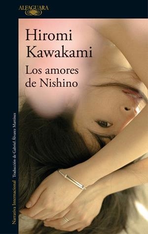 LOS AMORES DE NISHINO | 9788420423890 | KAWAKAMI, HIROMI | Galatea Llibres | Llibreria online de Reus, Tarragona | Comprar llibres en català i castellà online