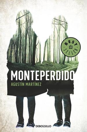 MONTEPERDIDO | 9788466340328 | MARTÍNEZ, AGUSTIN | Galatea Llibres | Llibreria online de Reus, Tarragona | Comprar llibres en català i castellà online