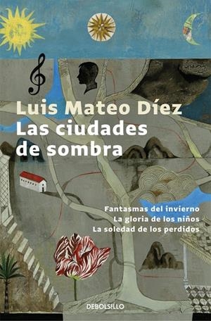 LAS CIUDADES DE SOMBRA | 9788466340649 | DÍEZ, LUIS MATEO | Galatea Llibres | Llibreria online de Reus, Tarragona | Comprar llibres en català i castellà online