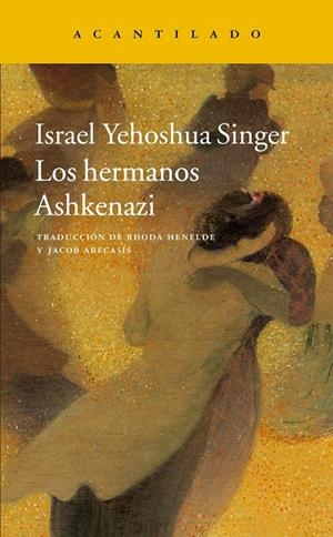 LOS HERMANOS ASHKENAZI | 9788416748464 | SINGER, ISRAEL YEHOSHUA | Galatea Llibres | Llibreria online de Reus, Tarragona | Comprar llibres en català i castellà online