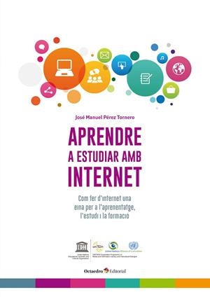 APRENDRE A ESTUDIAR AMB INTERNET | 9788499219264 | PÉREZ TORNERO, JOSÉ MANUEL | Galatea Llibres | Librería online de Reus, Tarragona | Comprar libros en catalán y castellano online