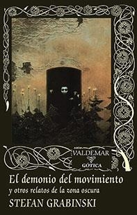 EL DEMONIO DEL MOVIMIENTO | 9788477028611 | GRABINSKI, STEFAN | Galatea Llibres | Librería online de Reus, Tarragona | Comprar libros en catalán y castellano online