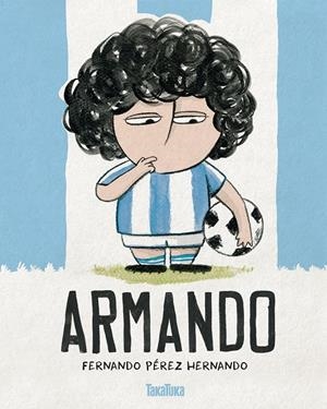 ARMANDO | 9788416003600 | PEREZ, FERNANDO | Galatea Llibres | Librería online de Reus, Tarragona | Comprar libros en catalán y castellano online