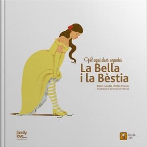 VET AQUI DUES VEGADES LA BELLA I LA BESTIA | 9788494488733 | MACIAS ALBA, PABLO/GAUDES TEIRA, BELEN | Galatea Llibres | Librería online de Reus, Tarragona | Comprar libros en catalán y castellano online