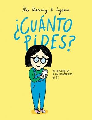 ¿CUÁNTO PIDES? | 9788416670284 | MARUNY, ÀLEX | Galatea Llibres | Llibreria online de Reus, Tarragona | Comprar llibres en català i castellà online