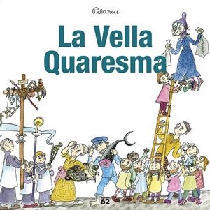 LA VELLA QUARESMA | 9788429775945 | BAYÉS, PILARIN | Galatea Llibres | Llibreria online de Reus, Tarragona | Comprar llibres en català i castellà online