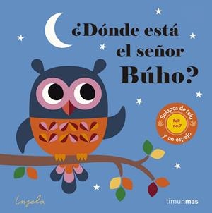 DÓNDE ESTÁ EL SEÑOR BUHO? TEXTURAS | 9788408165002 | ARRHENIUS, INGELA | Galatea Llibres | Llibreria online de Reus, Tarragona | Comprar llibres en català i castellà online