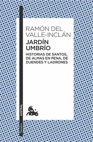 JARDÍN UMBRÍO | 9788467006933 | DEL VALLE-INCLÁN, RAMON | Galatea Llibres | Librería online de Reus, Tarragona | Comprar libros en catalán y castellano online