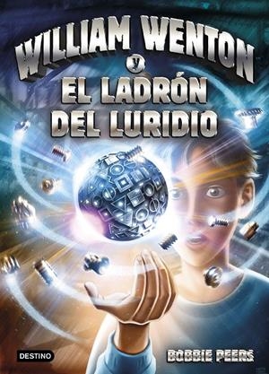 WILLIAM WENTON Y EL LADRÓN DEL LURIDIO | 9788408171287 | PEERS, BOBBIE | Galatea Llibres | Llibreria online de Reus, Tarragona | Comprar llibres en català i castellà online