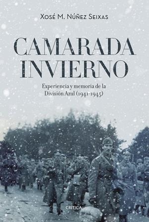 CAMARADA INVIERNO | 9788416771943 | NÚÑEZ SEIXAS, XOSE | Galatea Llibres | Librería online de Reus, Tarragona | Comprar libros en catalán y castellano online
