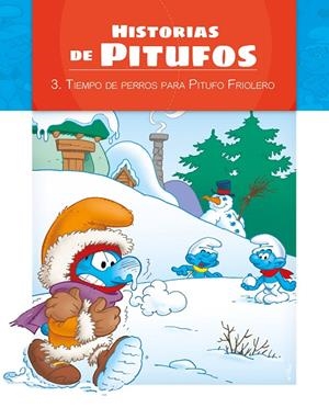 MAL TIEMPO PARA EL PITUFO FRIOLERO. HISTORIAS DE PITUFOS | 9788491202837 | Galatea Llibres | Llibreria online de Reus, Tarragona | Comprar llibres en català i castellà online