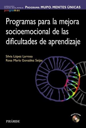 PROGRAMA MUPO. MENTES ÚNICAS | 9788436837339 | LÓPEZ  LARROSA, SILVIA/GONZÁLEZ SEIJAS, ROSA MARÍA | Galatea Llibres | Llibreria online de Reus, Tarragona | Comprar llibres en català i castellà online