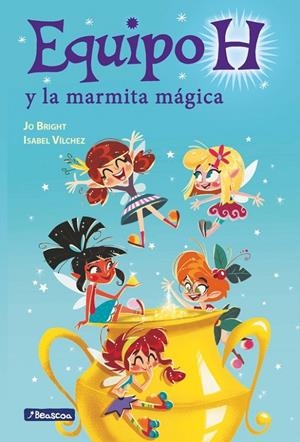 LA MARMITA MÁGICA (EQUIPO H. PRIMERAS LECTURAS) | 9788448847883 | BRIGHT, JO | Galatea Llibres | Llibreria online de Reus, Tarragona | Comprar llibres en català i castellà online