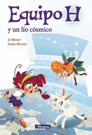 UN LÍO CÓSMICO (EQUIPO H. PRIMERAS LECTURAS) | 9788448847890 | BRIGHT, JO | Galatea Llibres | Llibreria online de Reus, Tarragona | Comprar llibres en català i castellà online