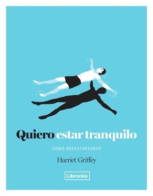 QUIERO ESTAR TRANQUILO | 9788494574368 | GRIFFEY, HARRIET | Galatea Llibres | Llibreria online de Reus, Tarragona | Comprar llibres en català i castellà online