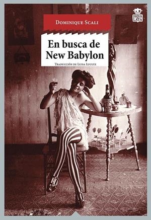 EN BUSCA DE NEW BABYLON | 9788416537181 | SCALI, DOMINIQUE | Galatea Llibres | Librería online de Reus, Tarragona | Comprar libros en catalán y castellano online