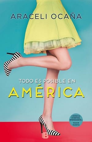 TODO ES POSIBLE EN AMÉRICA | 9788466661720 | OCAÑA, ARACELI | Galatea Llibres | Librería online de Reus, Tarragona | Comprar libros en catalán y castellano online