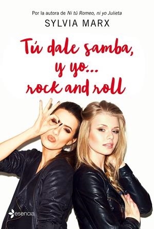 TÚ DALE SAMBA, Y YO... ROCK AND ROLL | 9788408170846 | MARX, SYLVIA | Galatea Llibres | Llibreria online de Reus, Tarragona | Comprar llibres en català i castellà online