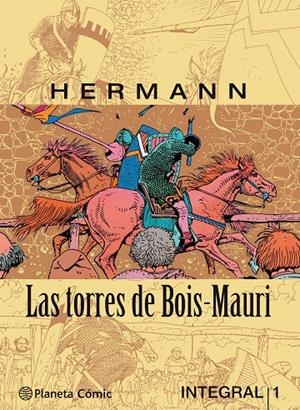 LAS TORRES DE BOIS-MAURI. INTEGRAL 1 | 9788416051014 | HERMANN | Galatea Llibres | Librería online de Reus, Tarragona | Comprar libros en catalán y castellano online