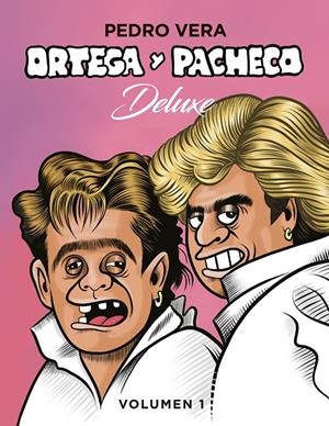 ORTEGA Y PACHECO DELUXE | 9788416880171 | VERA, PEDRO | Galatea Llibres | Librería online de Reus, Tarragona | Comprar libros en catalán y castellano online