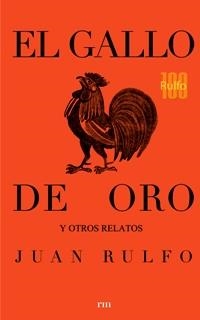EL GALLO DE ORO Y OTROS RELATOS | 9788417047146 | RULFO, JUAN | Galatea Llibres | Llibreria online de Reus, Tarragona | Comprar llibres en català i castellà online