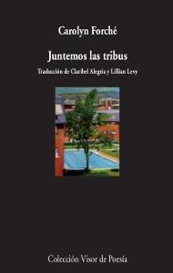 JUNTEMOS LAS TRIBUS | 9788498959956 | FORCHÉ, CAROLYN | Galatea Llibres | Llibreria online de Reus, Tarragona | Comprar llibres en català i castellà online