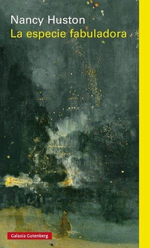LA ESPECIE FABULADORA | 9788481097375 | HUSTON, NANCY | Galatea Llibres | Llibreria online de Reus, Tarragona | Comprar llibres en català i castellà online