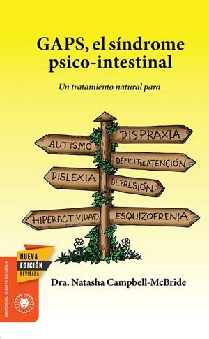 GAPS, EL SÍNDROME PSICO-INTESTINAL | 9788494622403 | CAMPBELL MCBRIDE, NATASHA | Galatea Llibres | Librería online de Reus, Tarragona | Comprar libros en catalán y castellano online