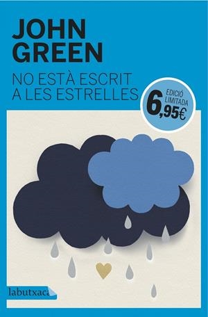 NO ESTÀ ESCRIT A LES ESTRELLES | 9788416600960 | GREEN, JOHN | Galatea Llibres | Librería online de Reus, Tarragona | Comprar libros en catalán y castellano online