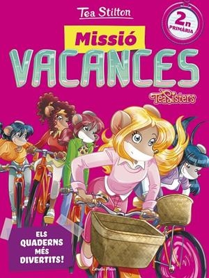 MISSIÓ VACANCES 2 PRIMARIA TEA STILTON | 9788491372608 | Galatea Llibres | Librería online de Reus, Tarragona | Comprar libros en catalán y castellano online