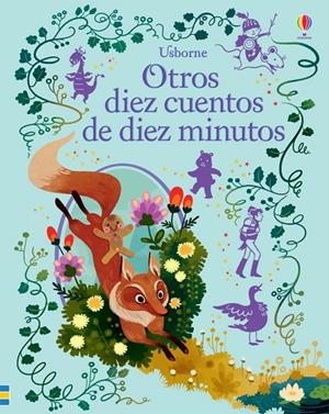 OTROS DIEZ CUENTOS DE DIEZ MINUTOS | 9781474931861 | USBORNE | Galatea Llibres | Librería online de Reus, Tarragona | Comprar libros en catalán y castellano online