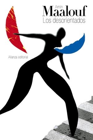 LOS DESORIENTADOS | 9788491047018 | MAALOUF, AMIN | Galatea Llibres | Llibreria online de Reus, Tarragona | Comprar llibres en català i castellà online