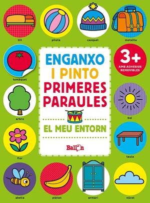 EL MEU ENTORN - ENGANXO I PINTO PRIMERES PARAULES | 9789463077965 | Galatea Llibres | Llibreria online de Reus, Tarragona | Comprar llibres en català i castellà online