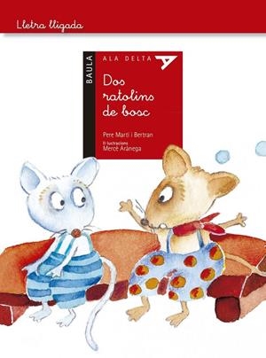 DOS RATOLINS DE BOSC | 9788447935284 | MARTí I BERTRáN, PERE | Galatea Llibres | Librería online de Reus, Tarragona | Comprar libros en catalán y castellano online