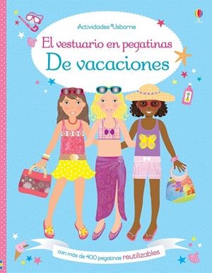 DE VACACIONES. EL VESTUARIO EN PEGATINAS | 9781474917056 | BOWMAN, LUCY | Galatea Llibres | Llibreria online de Reus, Tarragona | Comprar llibres en català i castellà online