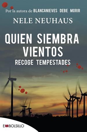 QUIEN SIEMBRA VIENTOS RECOGE TEMPESTADES | 9788416087617 | NEUHAUS, NELE | Galatea Llibres | Librería online de Reus, Tarragona | Comprar libros en catalán y castellano online