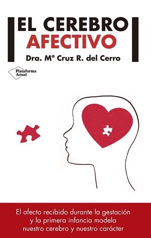 EL CEREBRO AFECTIVO | 9788417002329 | RODRÍGUEZ DEL CERRO, MA CRUZ | Galatea Llibres | Librería online de Reus, Tarragona | Comprar libros en catalán y castellano online
