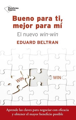 BUENO PARA TI, MEJOR PARA MÍ | 9788417002220 | BELTRAN, EDUARD | Galatea Llibres | Librería online de Reus, Tarragona | Comprar libros en catalán y castellano online