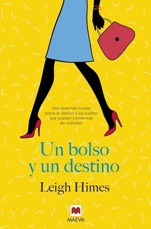 UN BOLSO Y UN DESTINO | 9788416690572 | HIMES, LEIGH | Galatea Llibres | Librería online de Reus, Tarragona | Comprar libros en catalán y castellano online