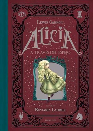 ALICIA A TRAVES DEL ESPEJO | 9788414010303 | CARROLL, LEWIS/ LACOMBE, BENJAMIN | Galatea Llibres | Llibreria online de Reus, Tarragona | Comprar llibres en català i castellà online