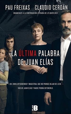 LA ÚLTIMA PALABRA DE JUAN ELÍAS | 9788417001056 | FREIXAS, PAU; CERDÁN, CLAUDIO | Galatea Llibres | Llibreria online de Reus, Tarragona | Comprar llibres en català i castellà online