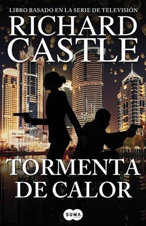 TORMENTA DE CALOR (CASTLE, 9) | 9788491290810 | CASTLE, RICHARD | Galatea Llibres | Librería online de Reus, Tarragona | Comprar libros en catalán y castellano online
