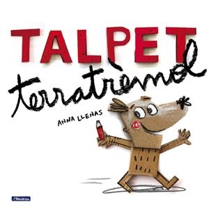 TALPET TERRATRÈMOL | 9788448847913 | LLENAS, ANNA | Galatea Llibres | Librería online de Reus, Tarragona | Comprar libros en catalán y castellano online