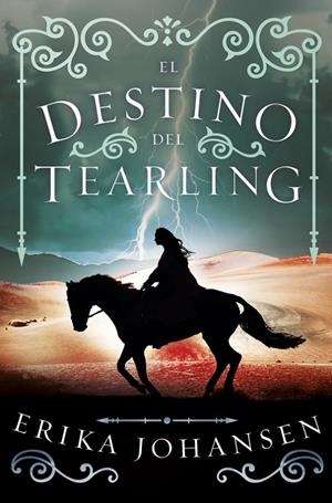 EL DESTINO DEL TEARLING (LA REINA DEL TEARLING 3) | 9788401019234 | JOHANSEN, ERIKA | Galatea Llibres | Librería online de Reus, Tarragona | Comprar libros en catalán y castellano online
