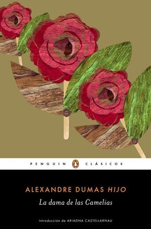 LA DAMA DE LAS CAMELIAS | 9788491053323 | DUMAS, ALEXANDRE | Galatea Llibres | Llibreria online de Reus, Tarragona | Comprar llibres en català i castellà online
