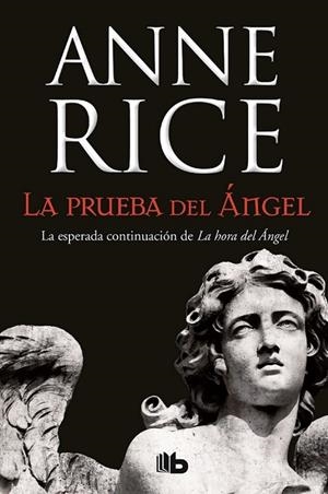 LA PRUEBA DEL ÁNGEL | 9788490703649 | RICE, ANNE | Galatea Llibres | Llibreria online de Reus, Tarragona | Comprar llibres en català i castellà online