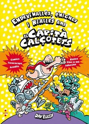 ENDEVINALLES, ENIGMES I RIALLES AMB EL CAPITA CALÇOTETS | 9788466143226 | PILKEY, DAV | Galatea Llibres | Llibreria online de Reus, Tarragona | Comprar llibres en català i castellà online