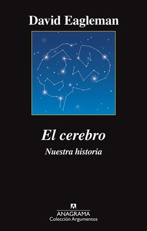 EL CEREBRO. NUESTRA HISTORIA | 9788433964137 | EAGLEMAN, DAVID | Galatea Llibres | Llibreria online de Reus, Tarragona | Comprar llibres en català i castellà online