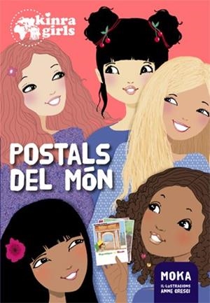 POSTALS DEL MÓN. KINRA GIRLS 10 | 9788424660109 | MOKA | Galatea Llibres | Llibreria online de Reus, Tarragona | Comprar llibres en català i castellà online